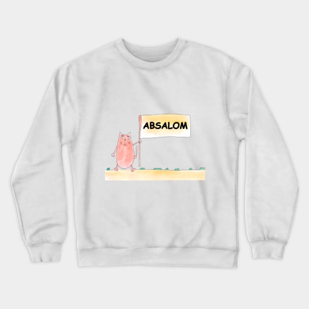 AВSALOM name. Personalized gift for birthday your friend. Cat character holding a banner Crewneck Sweatshirt by grafinya